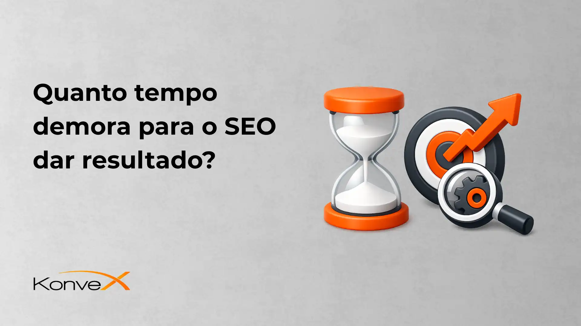Imagem ilustrativa sobre quanto tempo demora para o SEO dar resultado, com elementos como ampulheta e alvo com seta.