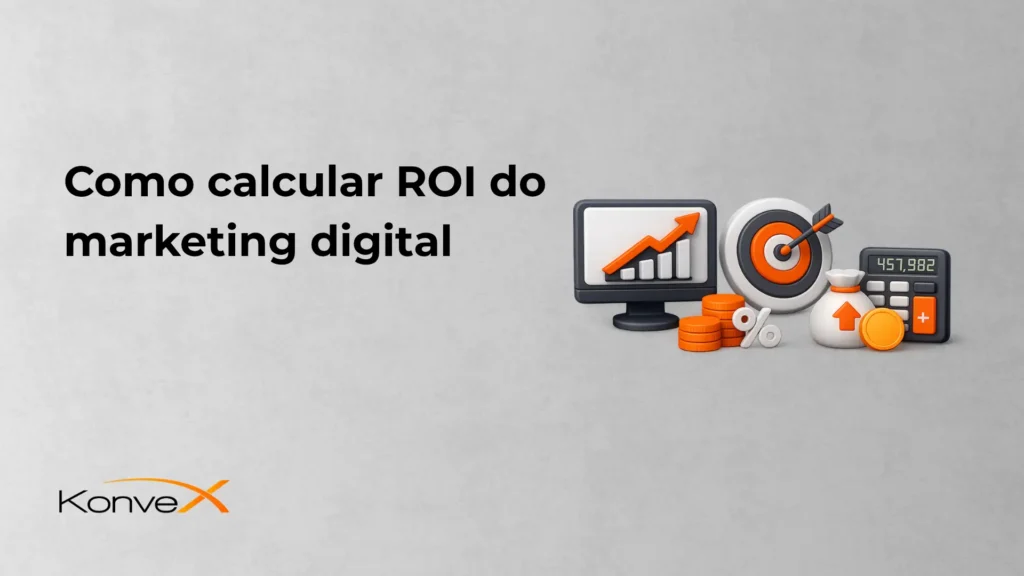 Ilustração com texto “Como calcular ROI do marketing digital” e ícones de gráficos, alvo e calculadora, representando análise de retorno sobre investimento em marketing. Marca Konve ao canto inferior esquerdo.