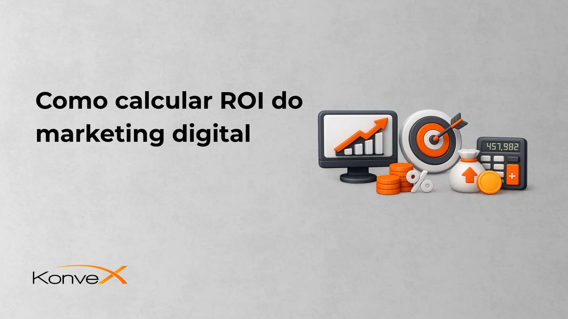 Ilustração com texto “Como calcular ROI do marketing digital” e ícones de gráficos, alvo e calculadora, representando análise de retorno sobre investimento em marketing. Marca Konve ao canto inferior esquerdo.