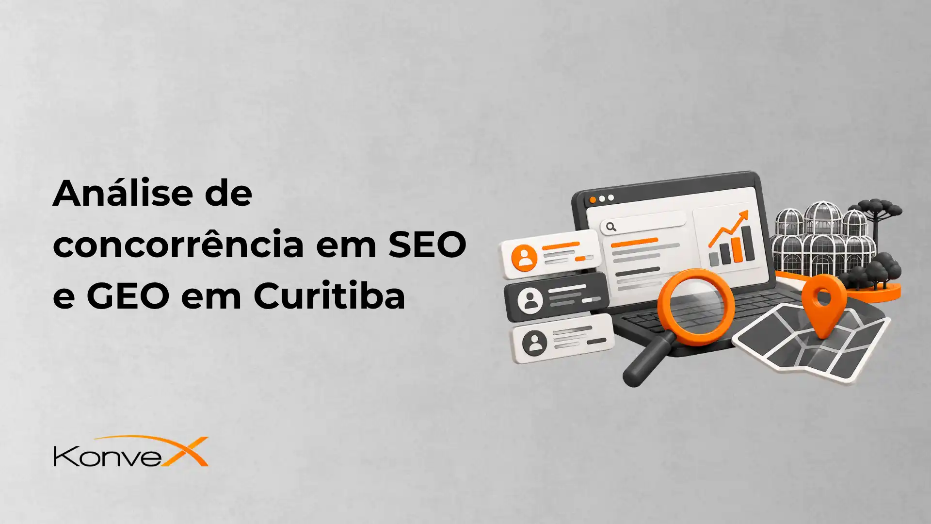 Imagem de banner com o texto “Análise de concorrência em SEO e GEO em Curitiba” e ilustrações de ferramentas de busca, gráficos e mapa, com a marca Konvex.
