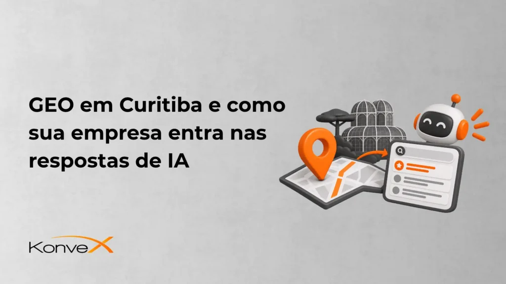 Imagem com fundo claro e texto “O que é AEO e como ser a resposta citada pelas IAs”, com ilustração de um celular exibindo uma página de busca e um robô assistente ao lado, além da marca KonveX.